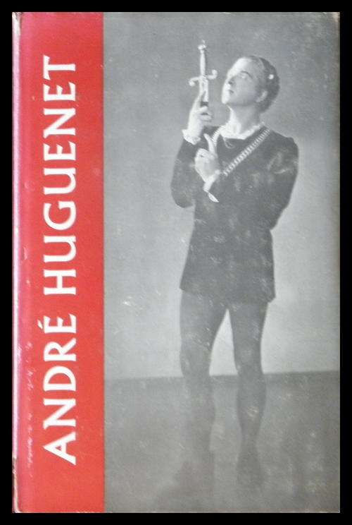 HUGUENET, Andre - Andre Huguenet - (Hardeband in Stofomslag)