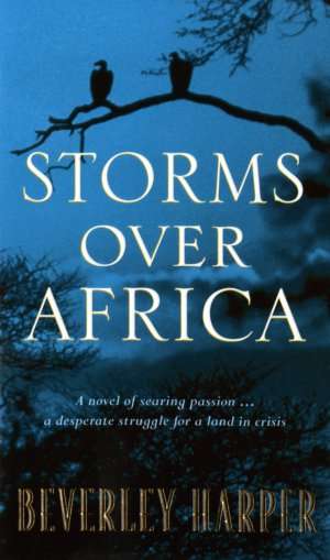 HARPER, Beverley - Storms Over Africa - (Paperback)