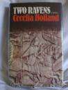 HOLLAND, Cecilia - Two Ravens - (Hardcover in Wrapper)