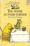 MILNE, A.A. - The House at Pooh Corner - (Paperback)