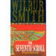 SMITH, Wilbur - The Seventh Scroll - (Good Paperback)
