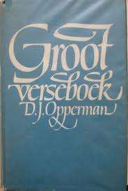 OPPERMAN, D.J. - Groot Verseboek - (Hardeband in Stofomslag)