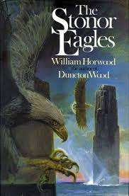 HORWOOD, William - The Stonor Eagls - (1st Edition Hardcover in Wrapper)