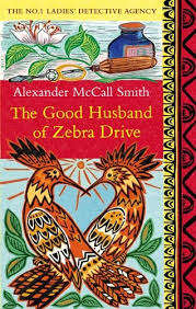 SMITH, Alexander McCall - The Good Husband of Zebra Drive - (Perfect Paperback)