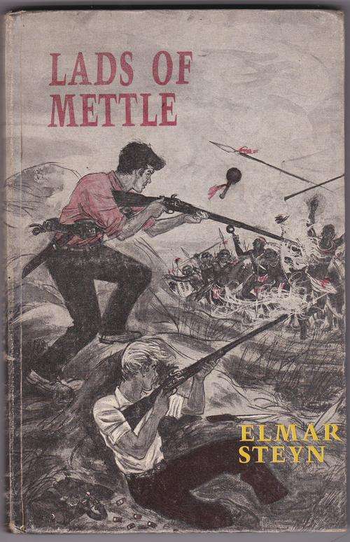 STEYN, Elmar - Lads of Mettle - (Hardcover)