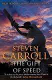 CARROLL, Steven - The Gift of Speed - (New looking Paperback)