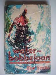 VENTER, Ben - Water-bobbejaan : 'n Legende uit die bosveld vam Marico - (Hardeband in Stofomslag)