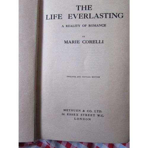 CORELLI, Marie - The Life Everlasting : A reality of romance - (Hardcover)