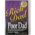 KIYOSAKI, Robert T. - Rich Dad, Poor Dad : What the rich teach their kids about money... (Paperback)