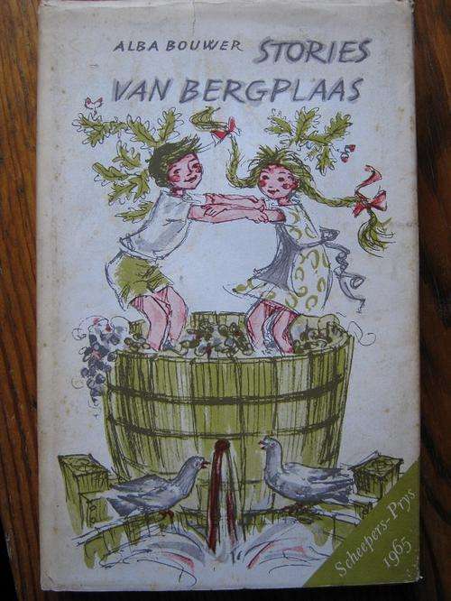 BOUWER, Alba - Stories van Bergplaas - (Hardeband met Stofomslag) *