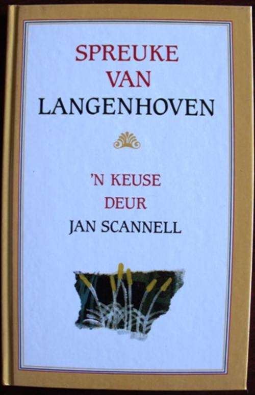 SCANNELL, Jan - Spreuke van Langenhoven - (Hardeband)
