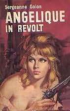 GOLON, Sergeanne - Angelique in Revolt - (Hardcover in Wrapper)