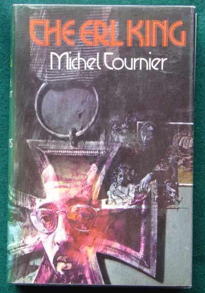 TOURNIER, Michel - The Erl King = The Ogre - (Hardcoiver in Wrapper)