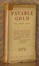 GRAY, Jas - Payable Gold - (Hardcover in Wrapper)
