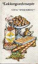 BEZUIDENHOUT, Erina - Lekkergoedresepte