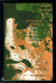 LEROUX, Etienne - Sewe Dae by die Silbersteins