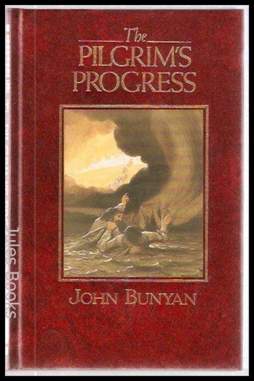 BUNYAN, John - The Pilgrim's Progress - (Stunning Hardcover)