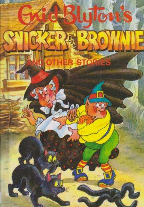 BLYTON, Enid - Snicker the Brownie and Other Stories = The Jolly Storybook (Hardcover)