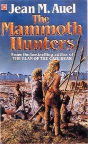 AUEL, Jean - The Mammoth Hunters - (Paperback)