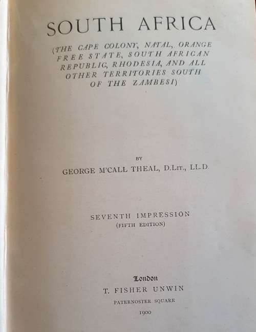 1900. G.M.THEAL. THE STORY OF THE NATIONS: SOUTH AFRICA.