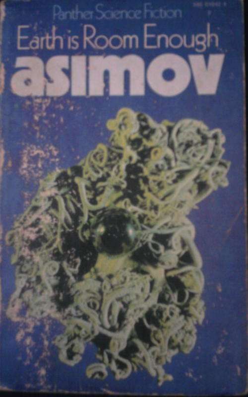 EARTH IS ROOM ENOUGH BY ISAAC ASIMOV SOFTCOVER