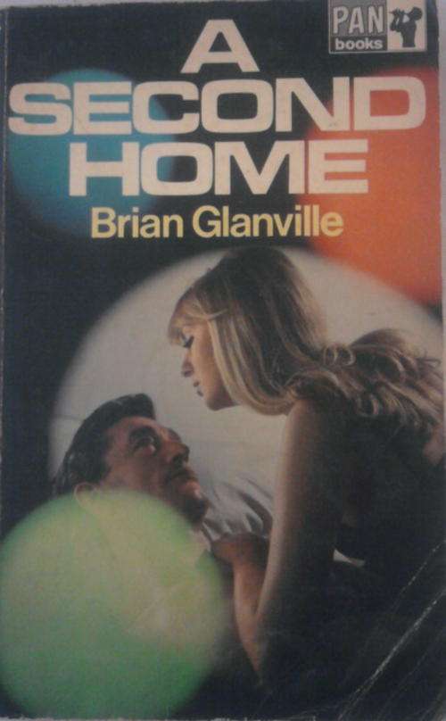 A SECOND HOME BY BRIAN GLANVILLE SOFTCOVER