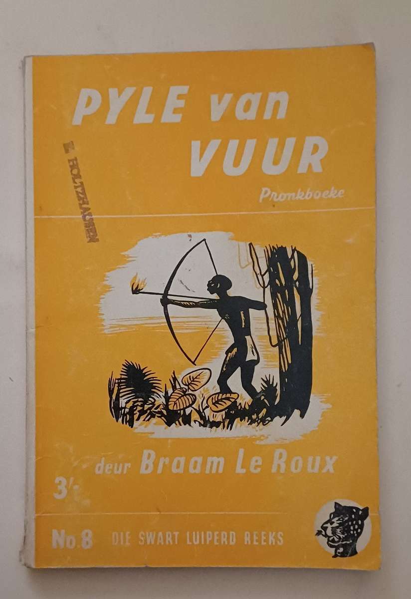 DIE SWART LUIPERD REEKS NO 8 - PYLE VAN VUUR