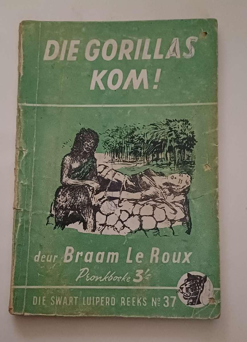DIE SWART LUIPERD REEKS NO 37 - DIE GORILLAS KOM!