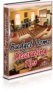 Budget Home Decorating Tips