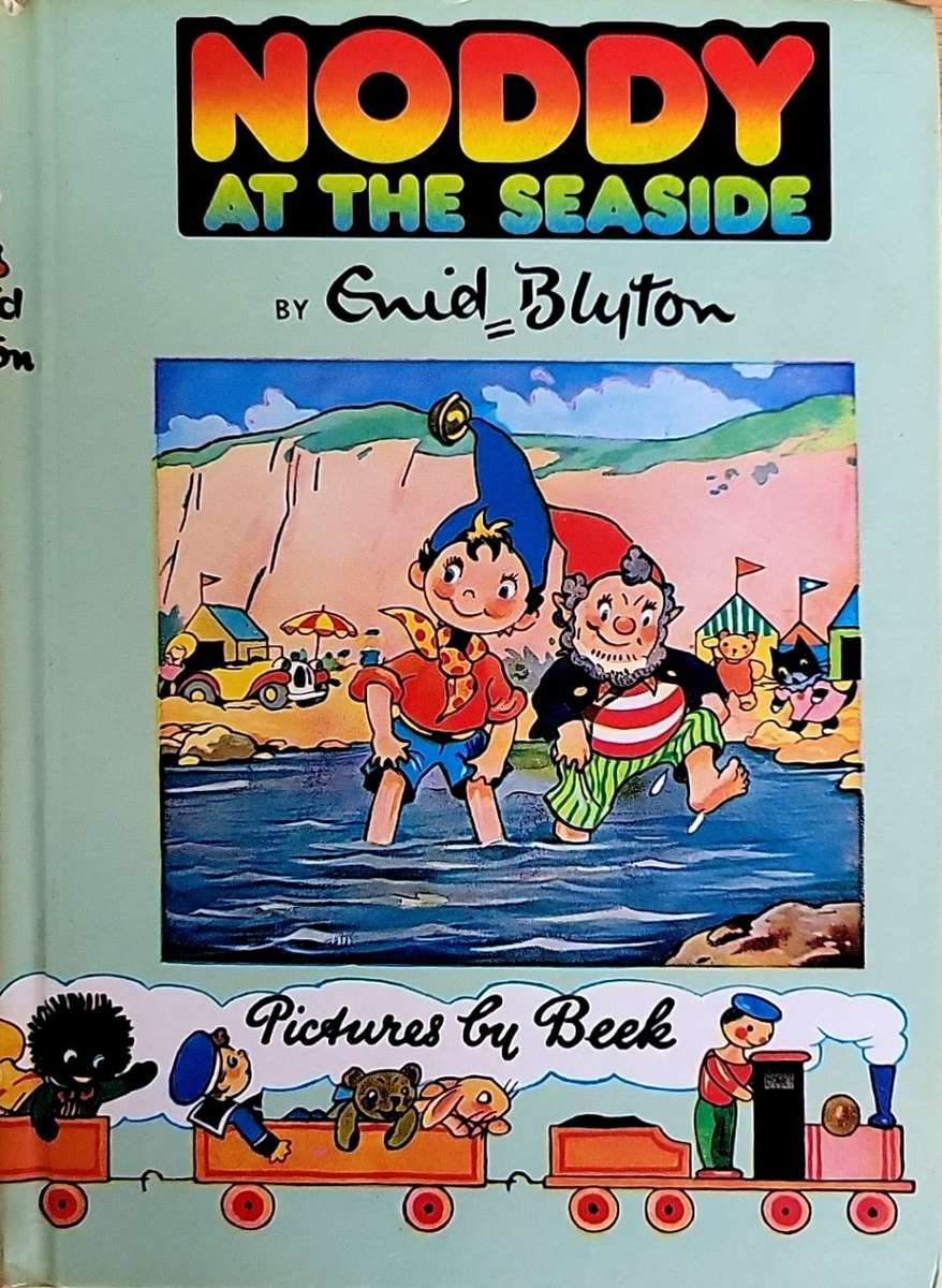 Noddy at the Seaside by Enid Blyton