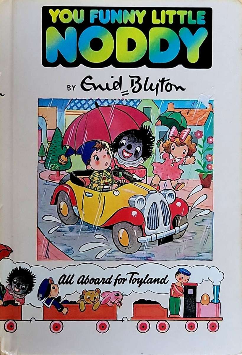 You Funny Little Noddy by Enid Blyton