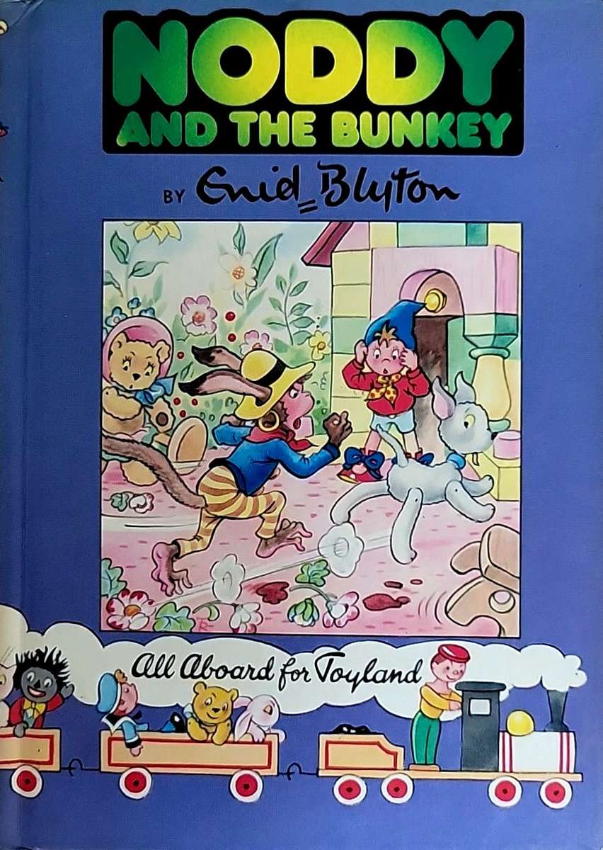 Noddy and the Bunkey by Enid Blyton