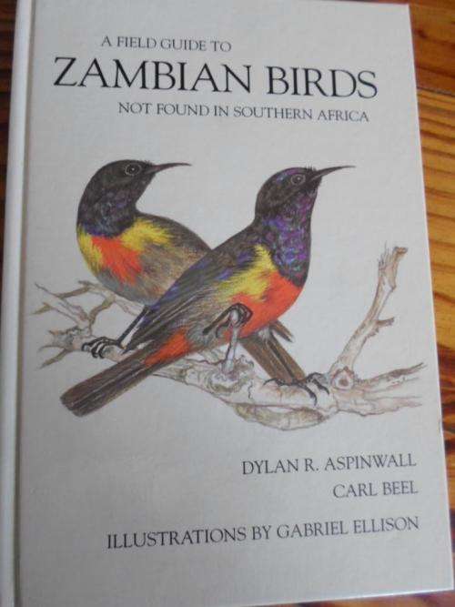 A Field Guide to ZAMBIAN BIRDS not found in Southern Africa