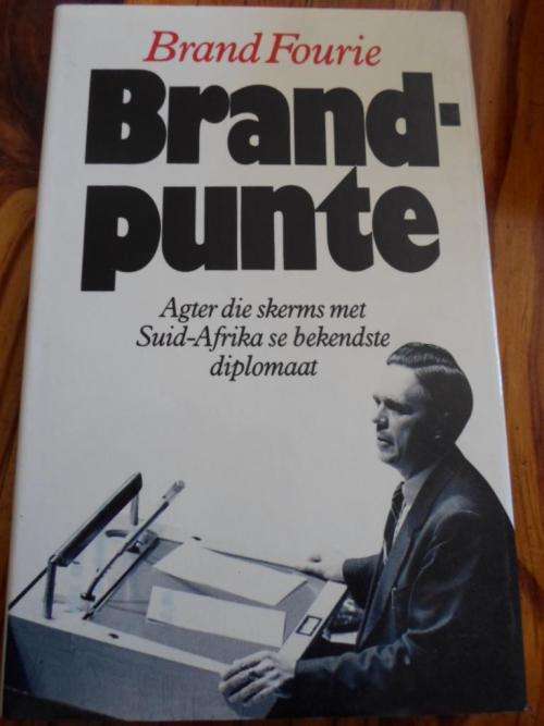 Brand Fourie. BRANDPUNTE. Agter die skerms met SA se bekendste diplomaat
