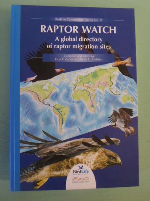 RAPTOR WATCH. A global directory of raptor migration sites