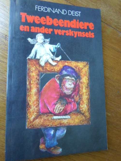 Ferdinand Deist. Tweebeendiere en ander verskynsels