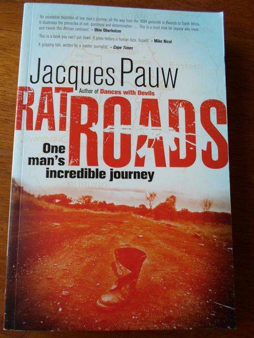 Jacques Pauw. RAT ROADS. One man's incredible journey