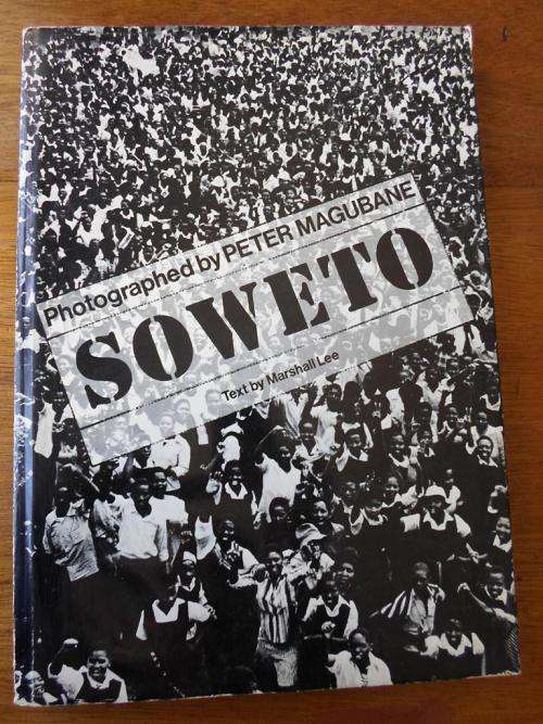 SOWETO - Photographed by PETER MAGUBANE