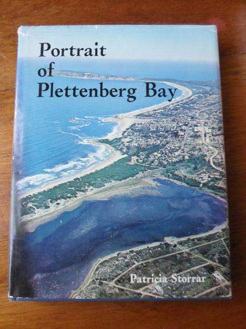 PORTRAIT OF PLETTENBERG BAY. Patricia Storrar