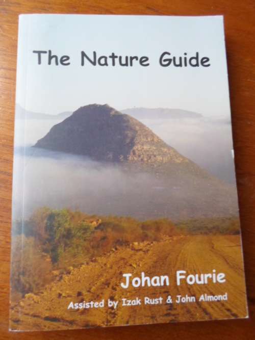 SIGNED. THE NATURE GUIDE Johan Fourie