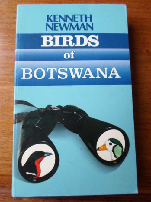 BIRDS OF BOTSWANA - Kenneth Newman