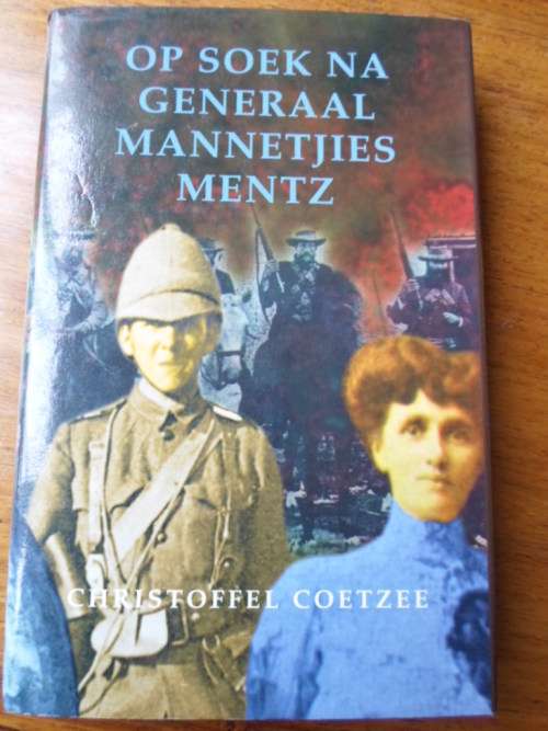 Op Soek na Generaal Mannetjies Mentz