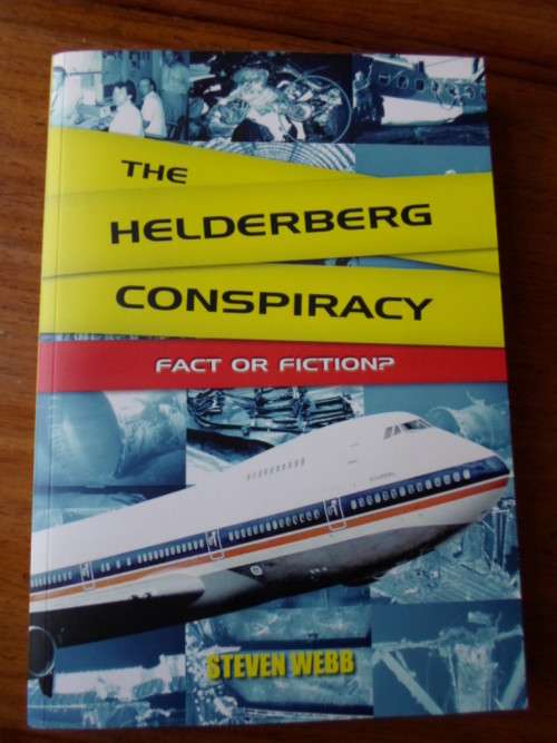 THE HELDERBERG CONSPIRACY - Fact or Fiction