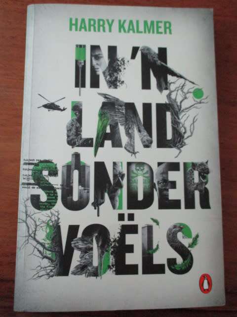 HARRY KALMER. In 'n land sonder voëls