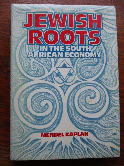 JEWISH ROOTS IN THE SOUTH AFRICAN ECONOMY