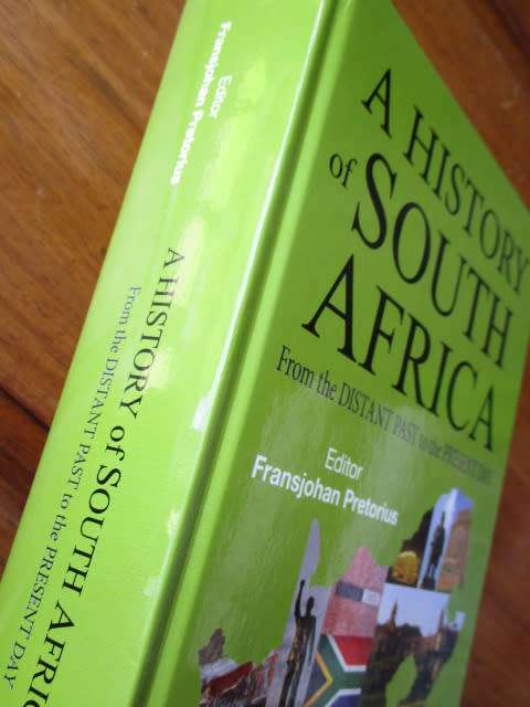 A HISTORY OF SOUTH AFRICA. Fransjohan Pretorius (editor)