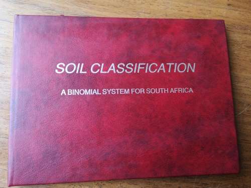 SOIL CLASSIFICATION A Binomial System for South Africa