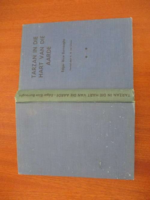 TARZAN IN DIE HART VAN DIE AARDE. Edgar Rice Burrows. Eerste druk