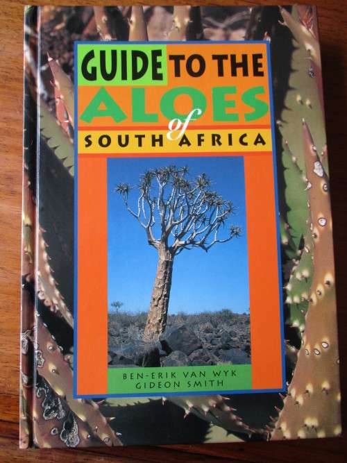 GUIDE TO THE ALOES OF SOUTH AFRICA  Ben-Erik van Wyk Gideon Smith