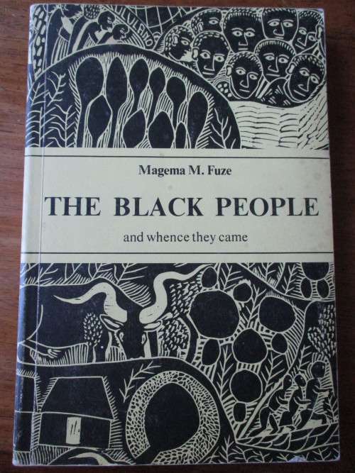THE BLACK PEOPLE AND WHENCE THEY CAME  Magema M. Fuze